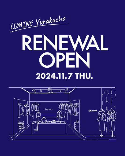 【有楽町店】RENEWAL OPEN！