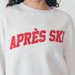 【11月下旬お届け】APRES SKI SWEATSHIRT