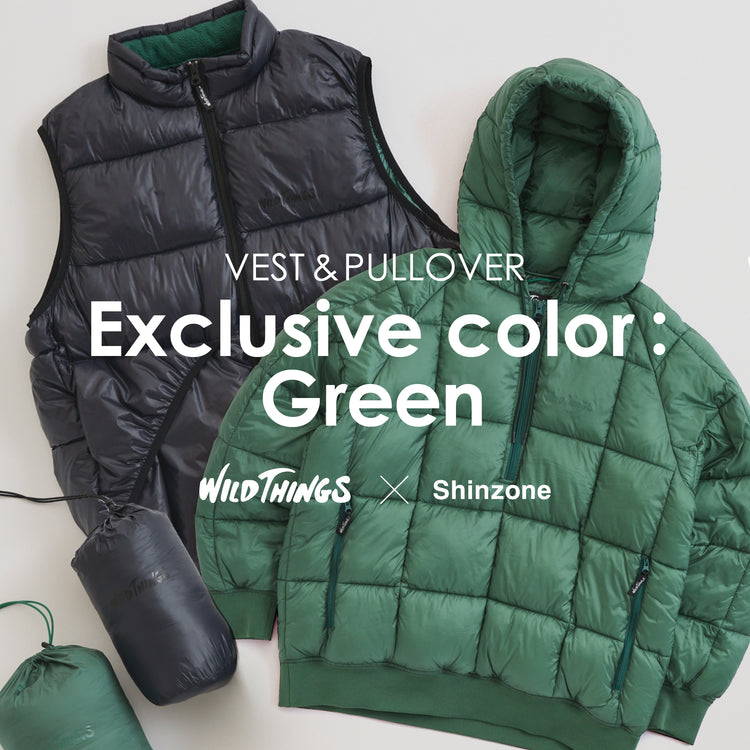 【WILD THINGS × Shinzone】EXCLUSIVE COLOR "GREEN"
